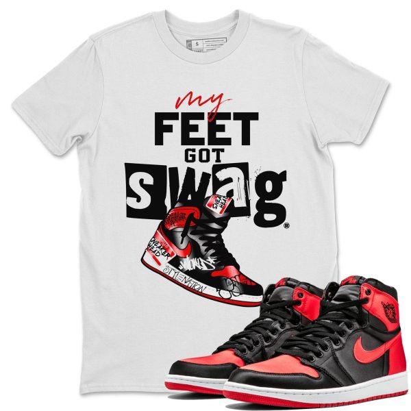 My Feet Got Swag Unisex Short Sleeve Crew Neck Sneaker Tee To Match 1s Satin Bred Jezsport.com