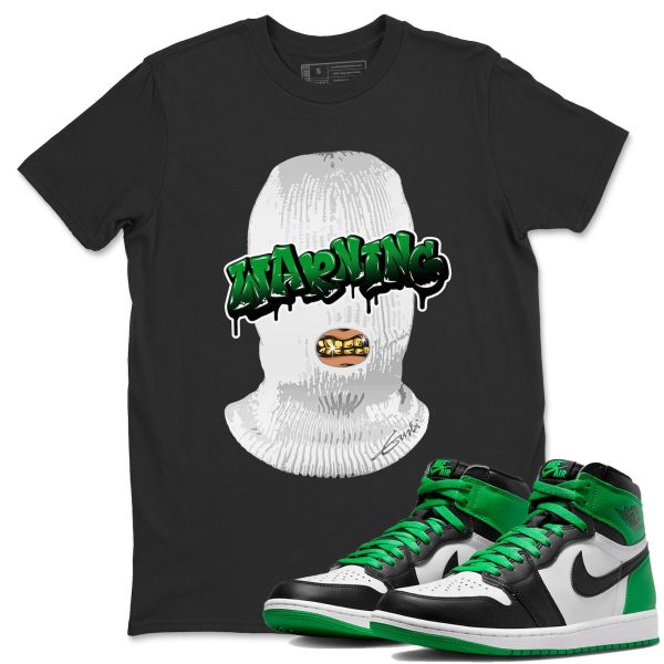 Warning Design Shirt - Unisex Streetwear Lucky Green T-Shirts To Match 1s Celtics Jezsport.com