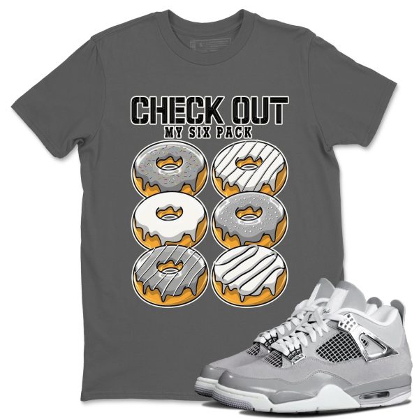 Check Out My Six Pack Sneaker T-Shirt Clothing - Shirt To Match 4s Retro Frozen Moments Jezsport.com