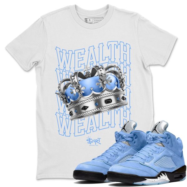 Wealth Sneaker Tee - Casual Unisex Cotton Sneaker T-Shirt To Match 5s Retro UNC Jezsport.com