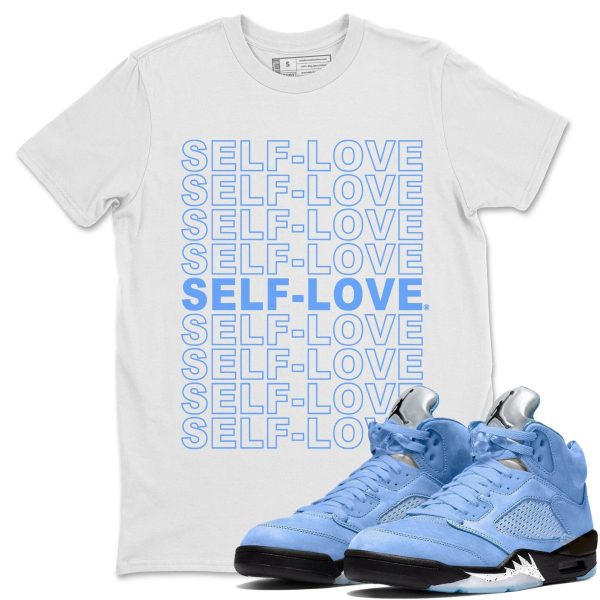 Self Love Sneaker Tee - Casual Unisex Cotton Sneaker T-Shirt To Match 5s Retro UNC Jezsport.com