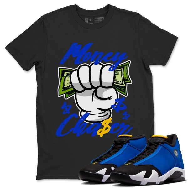 Money Chaser Unisex Crew Neck Sneaker Matching Tee Shirt To Match Laney 14s Unisex Sneaker Tee Jezsport.com