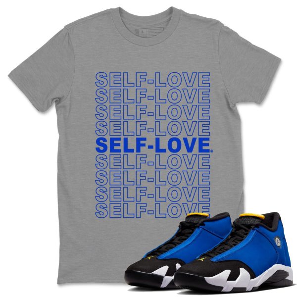 Self Love Unisex Crew Neck Sneaker Matching Tee Shirt To Match Laney 14s Unisex Sneaker Tee Jezsport.com