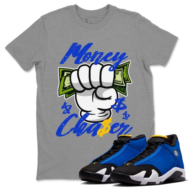 Money Chaser Unisex Crew Neck Sneaker Matching Tee Shirt To Match Laney 14s Unisex Sneaker Tee Jezsport.com