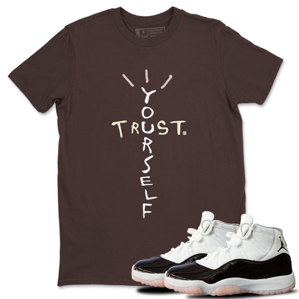 Trust Yourself Sneaker Tee - Casual Unisex Cotton Sneaker T-Shirt To Match 11s Neapolitan Jezsport.com