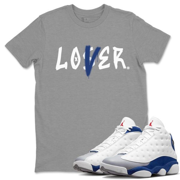 Loser Lover Sneaker Tee - Casual Unisex Cotton Sneaker T-Shirt To Match 13s French Blue Jezsport.com