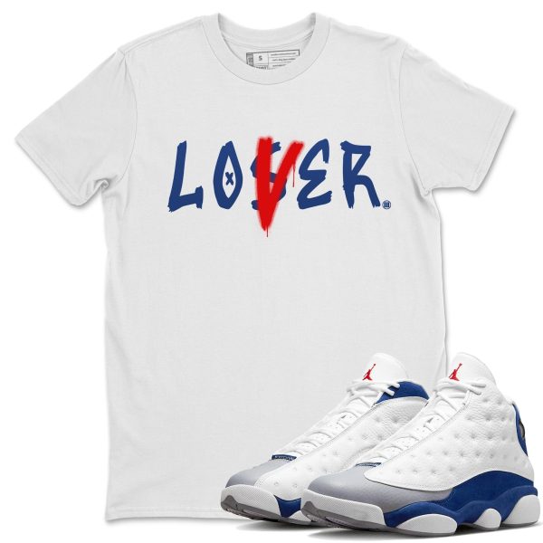 Loser Lover Sneaker Tee - Casual Unisex Cotton Sneaker T-Shirt To Match 13s French Blue Jezsport.com