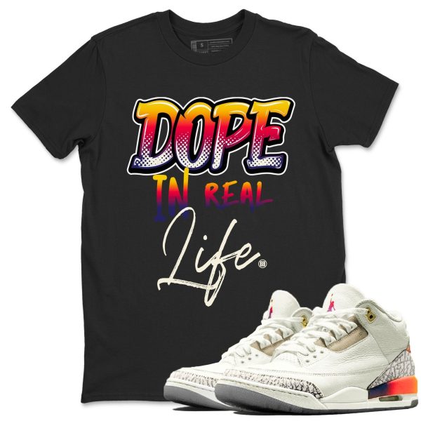 Dope In Real Life Sneaker Tee - Casual Unisex Cotton Sneaker Matching T-Shirt To Match 3s X J Balvin Jezsport.com