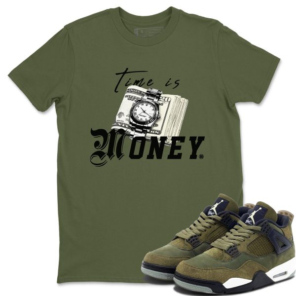 Time Is Money Unisex Crew Neck Sneaker Matching Tee Shirt To Match 4s Craft Olive Jezsport.com