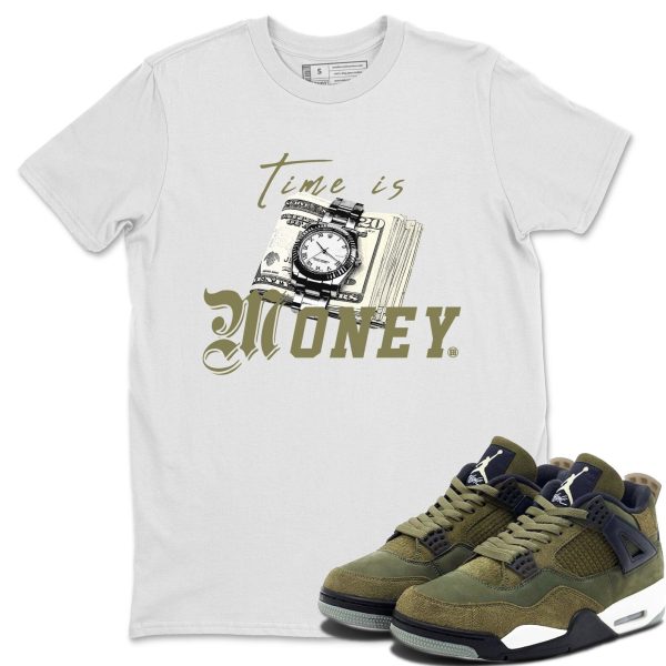 Time Is Money Unisex Crew Neck Sneaker Matching Tee Shirt To Match 4s Craft Olive Jezsport.com