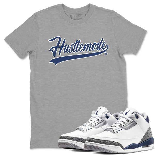 Hustle Mode Sneaker Tee - Casual Unisex Cotton Sneaker T-Shirt To Match 3s Midnight Navy Jezsport.com