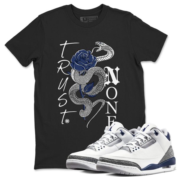 Trust None Sneaker Tee - Casual Unisex Cotton Sneaker T-Shirt To Match 3s Midnight Navy Jezsport.com