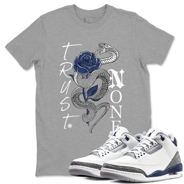 Trust None Sneaker Tee - Casual Unisex Cotton Sneaker T-Shirt To Match 3s Midnight Navy Jezsport.com