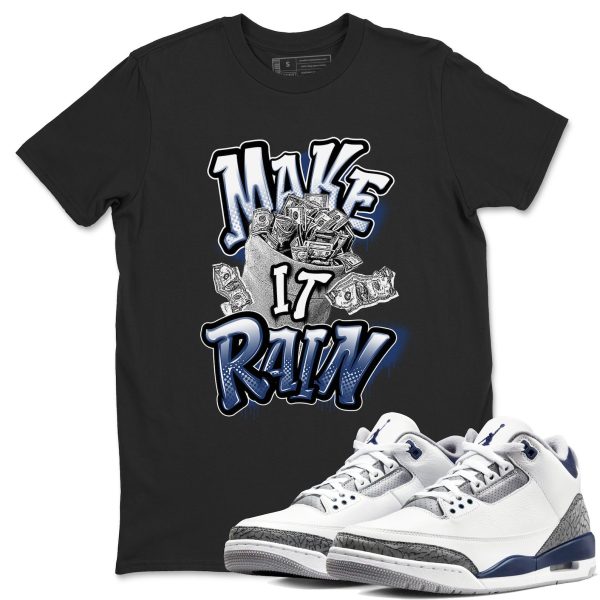 Make It Rain Money Sneaker Tee - Casual Unisex Cotton Sneaker T-Shirt To Match 3s Midnight Navy Jezsport.com