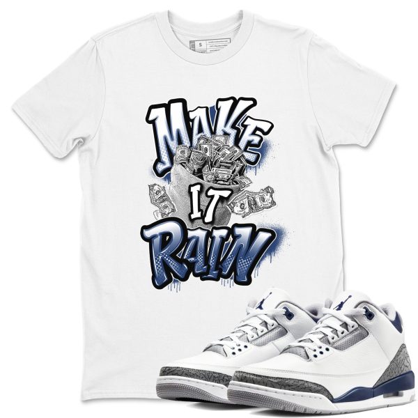 Make It Rain Money Sneaker Tee - Casual Unisex Cotton Sneaker T-Shirt To Match 3s Midnight Navy Jezsport.com