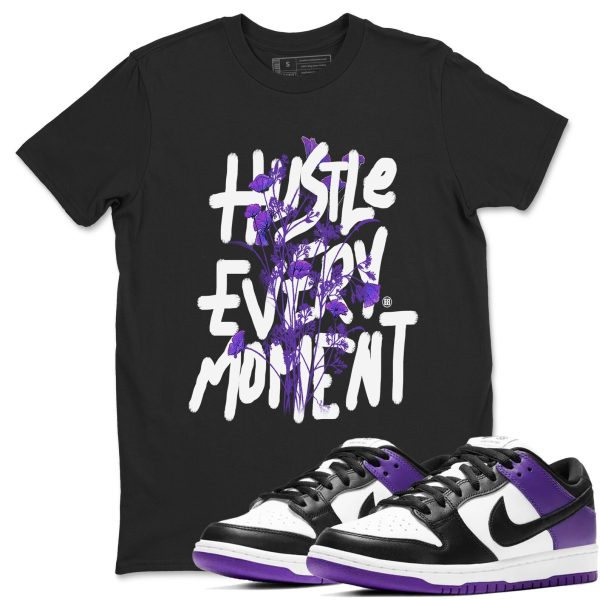 Hustle Every Moment Sneaker Tee - Casual Unisex Cotton Sneaker T-Shirt To Match Dunks Court Purple Jezsport.com