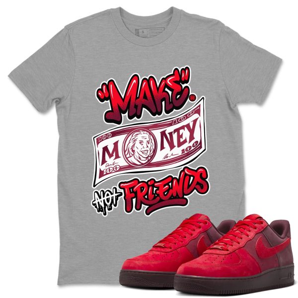 Make Money Not Friends Sneaker Tee - Unisex Cotton Sneaker Shirts To Match Jordans AF1 Layers Of Love Jezsport.com