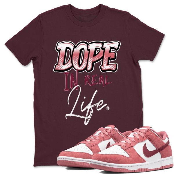 Dope In Real Life Sneaker Tee - Casual Unisex Cotton Sneaker T-Shirt To Match Dunks Valentine's Day Jezsport.com