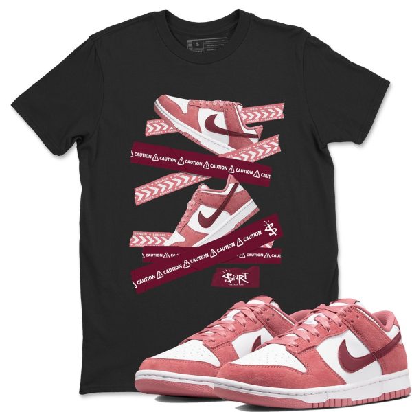 Caution Tape Unisex Crew Neck Sneaker Matching Tee Shirt To Match Dunks Valentine's Day 2025 Jezsport.com