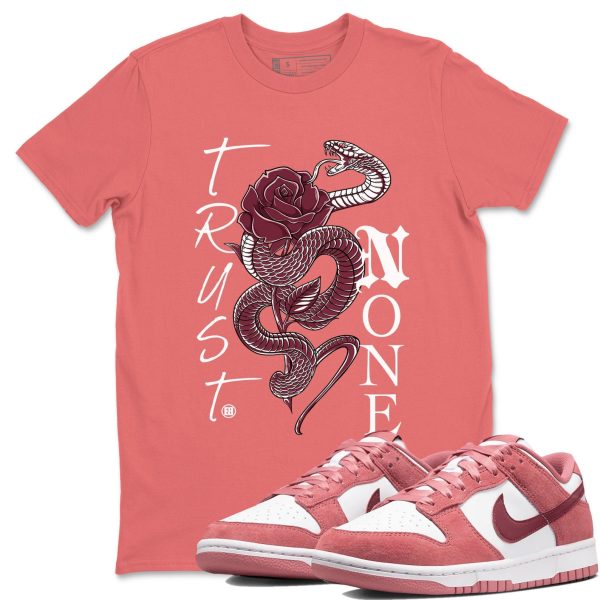 Trust None - Unisex Crew Neck Sneaker Matching Tee Shirt To Match Dunks Valentine’s Day 2024 Jezsport.com