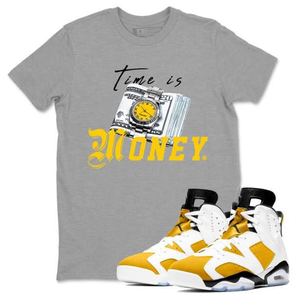 Time Is Money Sneaker Tee - Shirt To Match Jordans 6s Yellow Ochre Jezsport.com