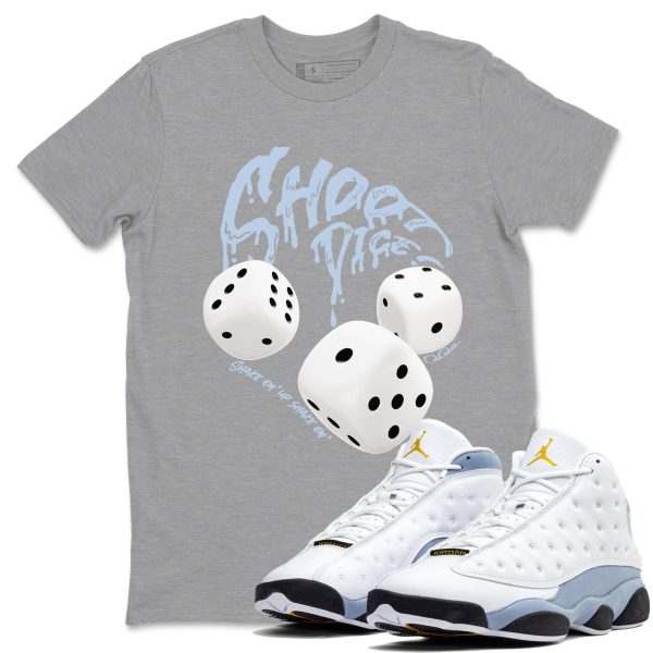 Shoot Dice Sneaker Tee - Sneaker Shirts To Match Jordans Unisex Cotton Sneaker Shirts To Match Jordans 13s Blue Grey Jezsport.com