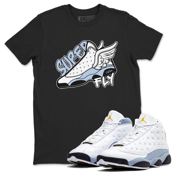 Super Fly Sneaker Tee - Sneaker Shirts To Match Jordans Unisex Cotton Sneaker Shirts To Match Jordans 13s Blue Grey Jezsport.com