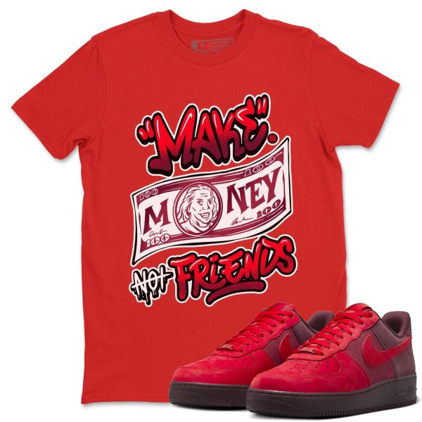 Make Money Not Friends Sneaker Tee - Unisex Cotton Sneaker Shirts To Match Jordans AF1 Layers Of Love Jezsport.com