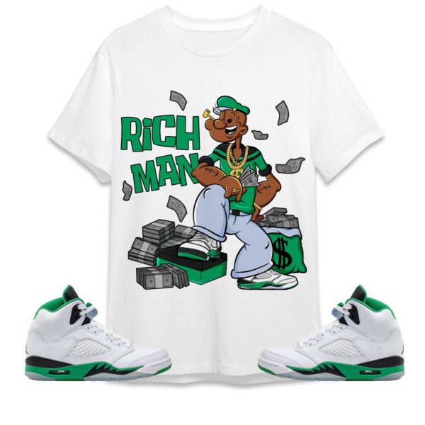 Rich Man Sailor Unisex Tees Jordan 5 Lucky Green to match Sneaker, Outfit back to school Jezsport.com