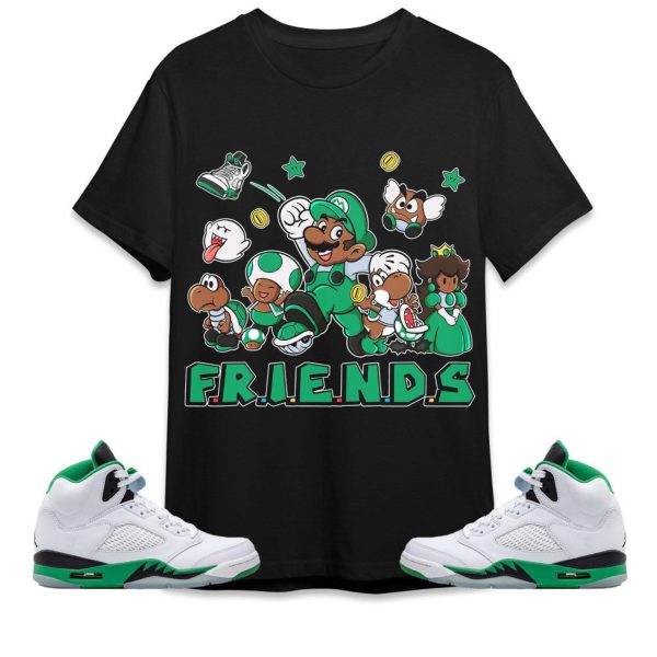 Super Friends Unisex Tees Jordan 5 Lucky Green to match sneaker, Outfit Back to School Jordan Hooodie Jezsport.com