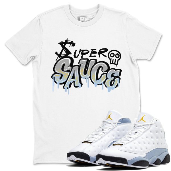 Super Sauce Unisex Crew Neck Sneaker Matching Tee Shirt To Match 13s Blue Grey Jezsport.com