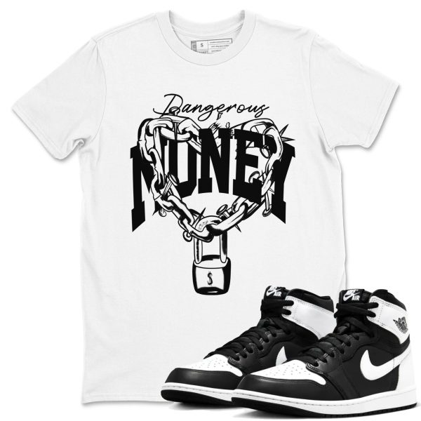 Dangerous Money Sneaker Tee - Unisex Cotton Sneaker Shirts To Match Jordans AJ1 Black White Jezsport.com