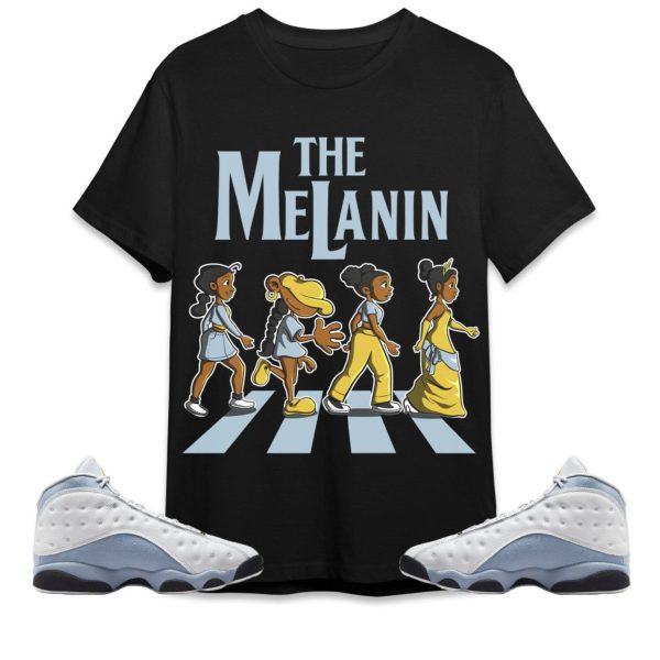 The Melanin Unisex Tees Jordan 13 Blue Grey to match Sneaker, Outfit Back to school Jezsport.com