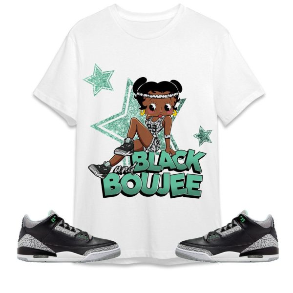 Black And Boujee Sports Unisex Tees Jordan 3 Green Glow to match Sneaker, Outfit back to school graphic Tees Jezsport.com