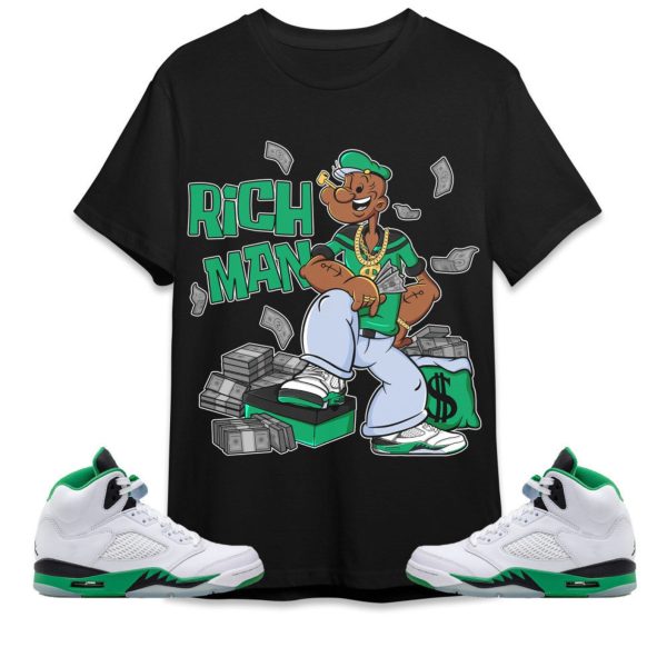 Rich Man Sailor Unisex Tees Jordan 5 Lucky Green to match Sneaker, Outfit back to school Jezsport.com