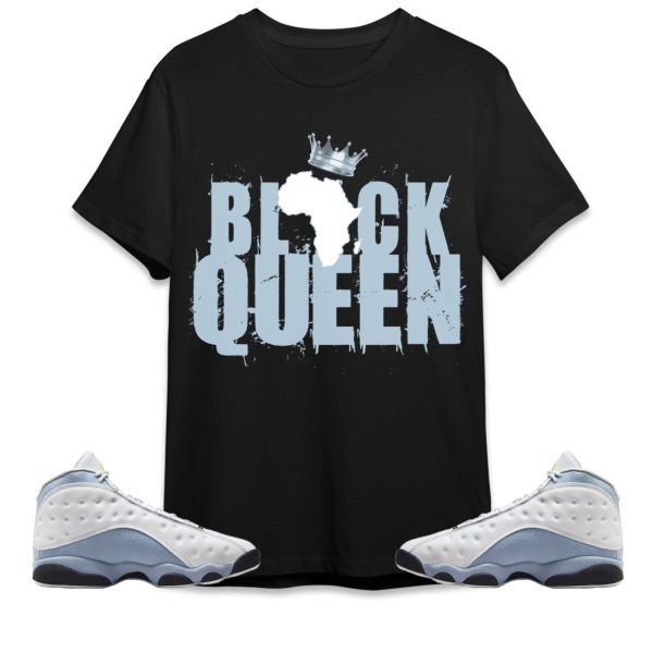 Black Queen Crown Unisex Tees Jordan 13 Blue Grey to match Sneaker, Outfit Back to school Jordan Jezsport.com