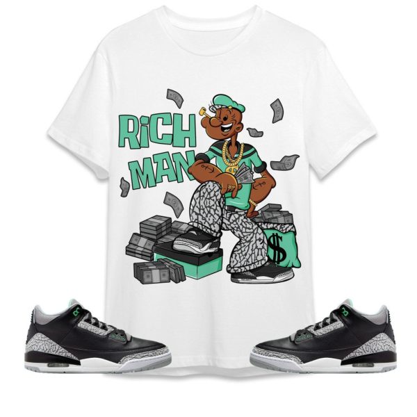 Rich Man Sailor Unisex Tees Jordan 3 Green Glow to match Sneaker, Outfit back to school graphic tees Jezsport.com