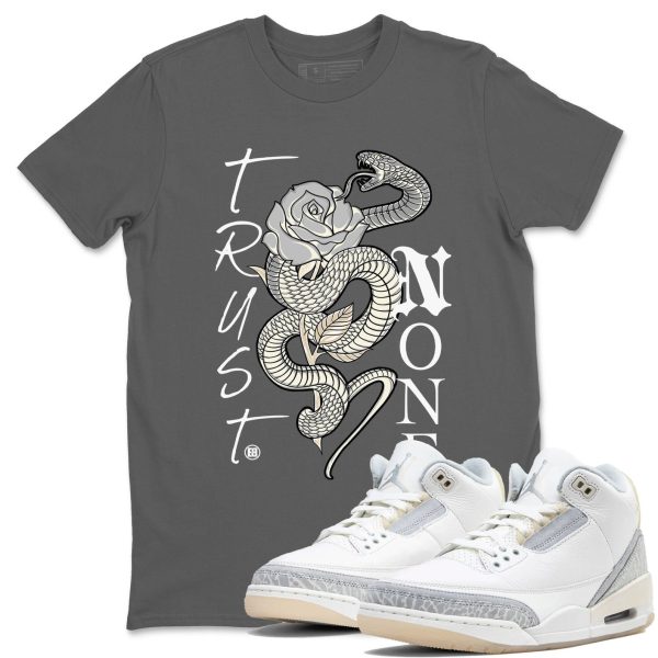 Trust None Sneaker Tee - Unisex Cotton Sneaker Shirts To Match Jordans 3s Craft Ivory Jezsport.com