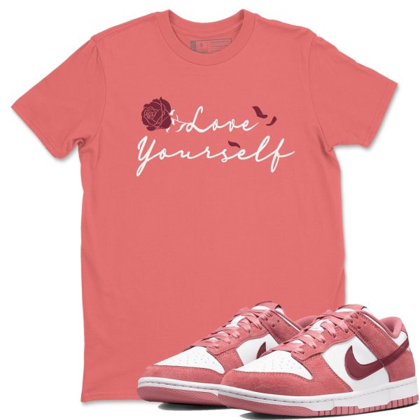 Love Yourself Unisex Crew Neck Sneaker Matching Tee Shirt To Match Dunks Valentine's Day Jezsport.com