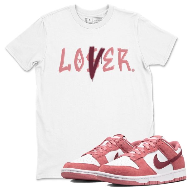 Loser Lover Unisex Crew Neck Sneaker Matching Tee Shirt To Match Dunks Valentine's Day Jezsport.com