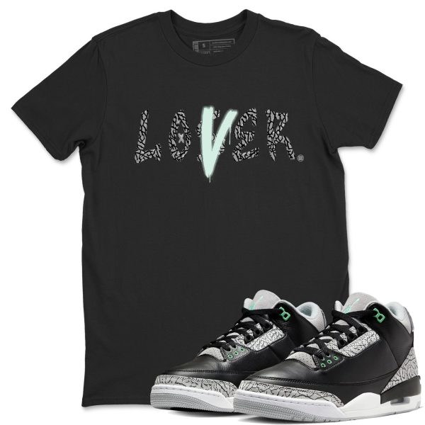 Loser Lover Unisex Crew Neck Sneaker Matching Tee Shirt To Match 3s Green Glow Jezsport.com