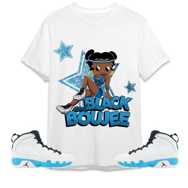 Black And Boujee Sports Unisex Tees Jordan 9 Powder Blue to match Sneaker, Outfit back to school graphic Tees Jezsport.com