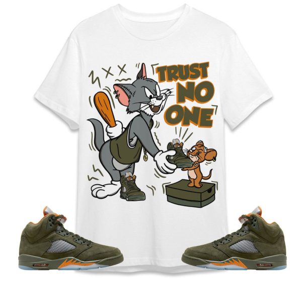 Trust No One Cat And Mouse Unisex Tees Jordan 5 Olive to match Sneaker, Outfit back to school graphic Tees Jezsport.com