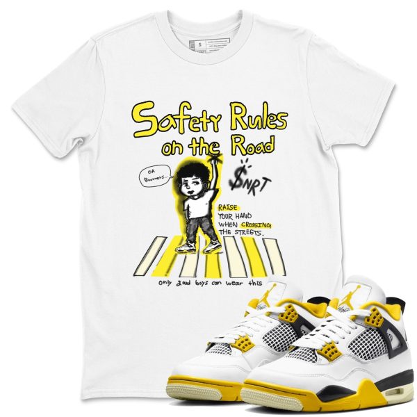 Safety Rules On The Road Streetwear Brand Shirts To Match Jordans 4s Vivid Sulfur Jezsport.com