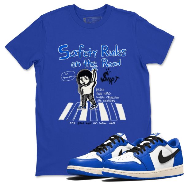 Safety Rules On The Road Sneaker Tee - Unisex Cotton Sneaker Shirts To Match Jordans 1s Game Royal Jezsport.com