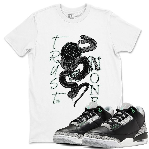 Trust None Sneaker Tee - Unisex Cotton Sneaker Shirts To Match Jordans 3s Green Glow Jezsport.com