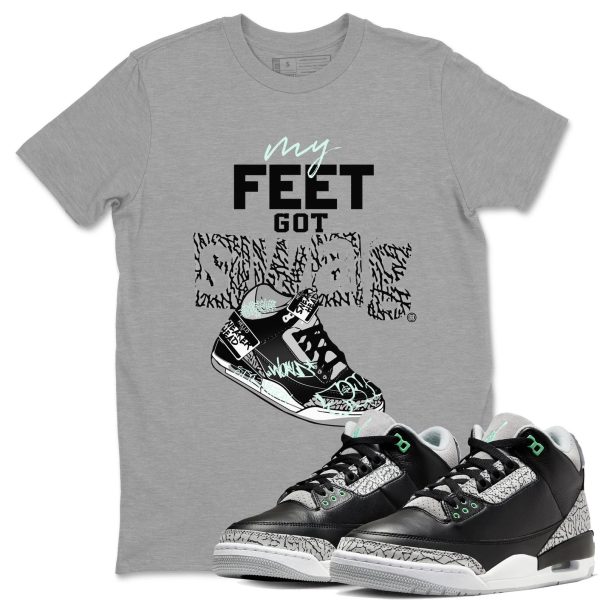 My Feet Got Swag Sneaker Tee - Unisex Cotton Sneaker Shirts To Match Jordans 3s Green Glow Jezsport.com