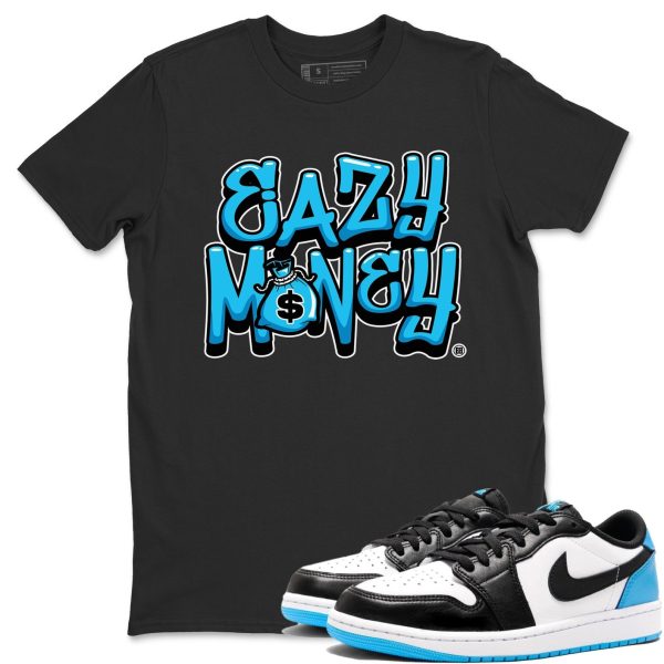 Easy Money Streetwear Shirts To Match Jordans 1s Powder Blue Jezsport.com