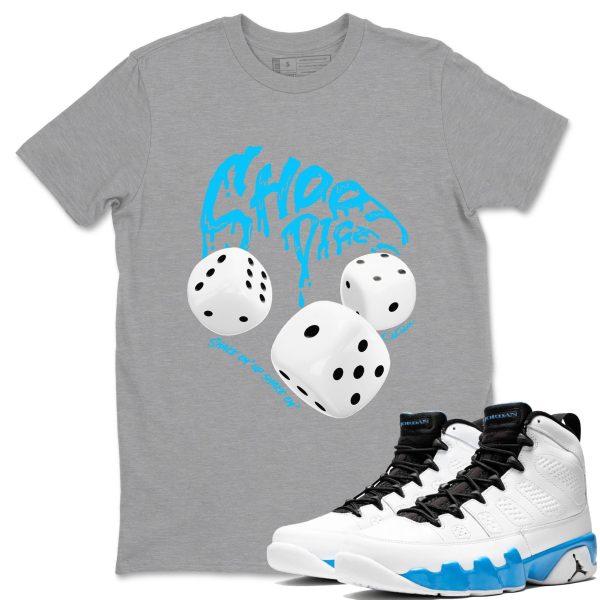 Shoot Dice Streetwear Shirts To Match Jordans 9s Powder Blue Jezsport.com