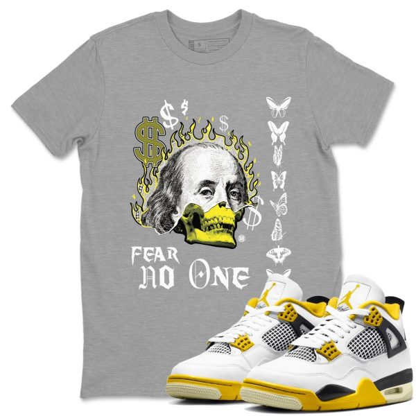 Fear No One Streetwear Brand Shirts To Match Jordans 4s Vivid Sulfur Jezsport.com